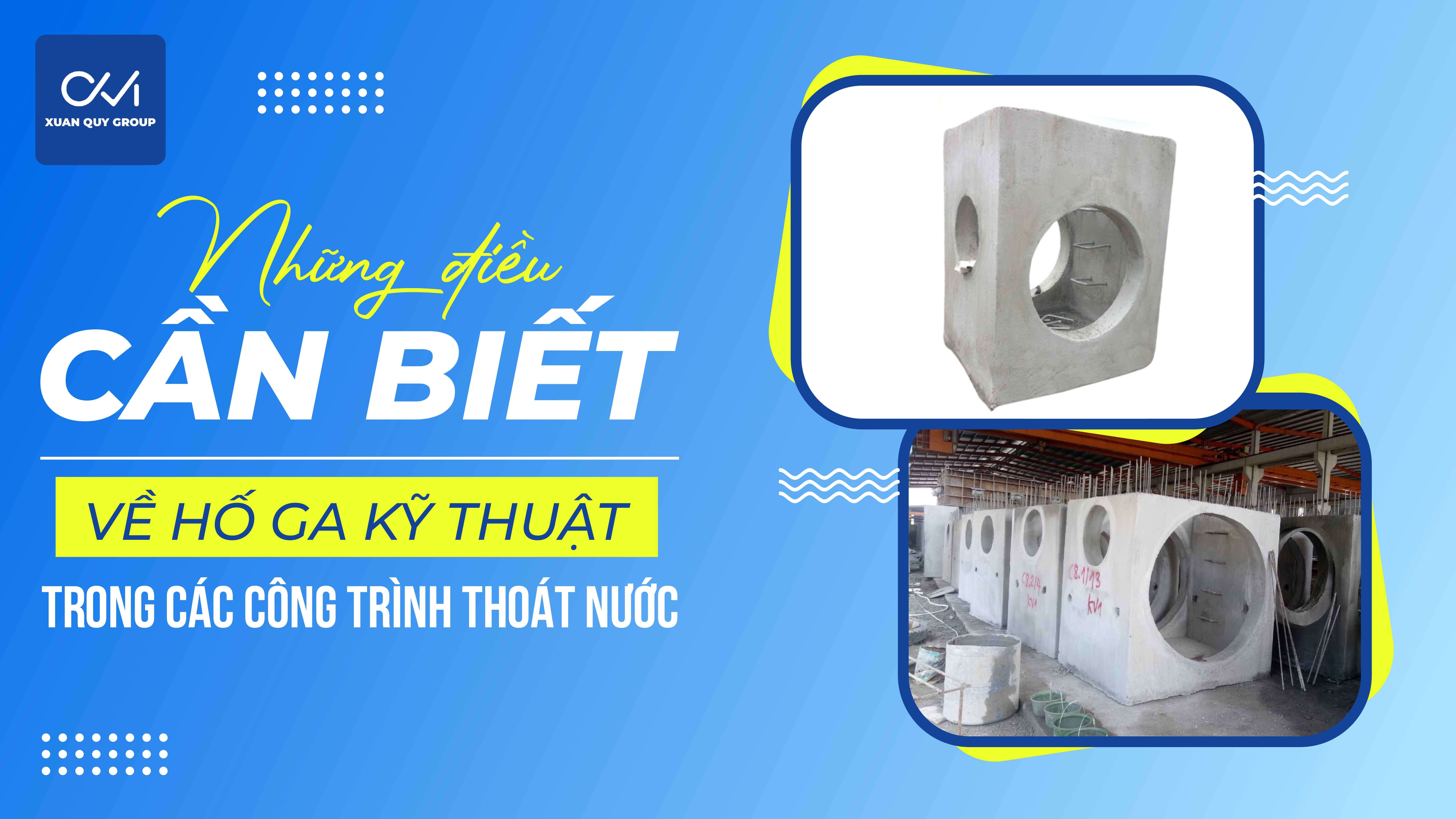 Nhung-dieu-can-biet-ve-ho-ga-ky-thuat-trong-cac-cong-trinh-thoat-nuoc